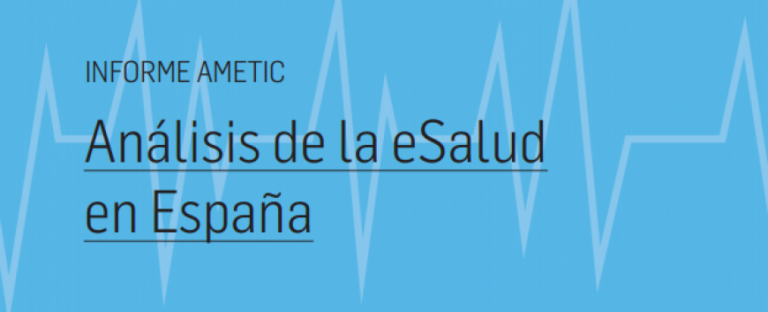 Informe eSalud en España y Castilla y León (Informe Ametic 2014)